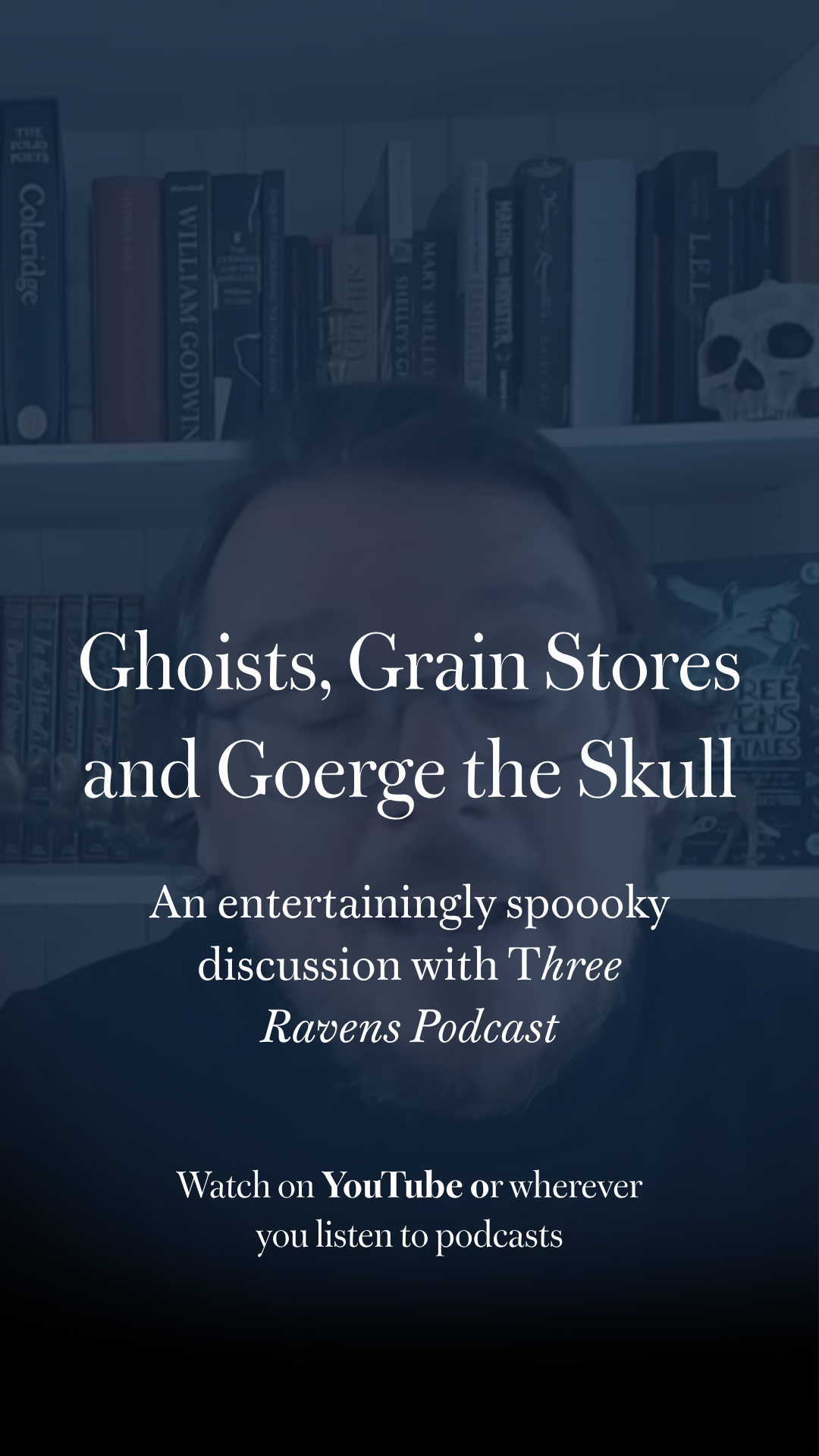 Where Rebels Come to Be Better Read: Ghost Stories with Three Ravens