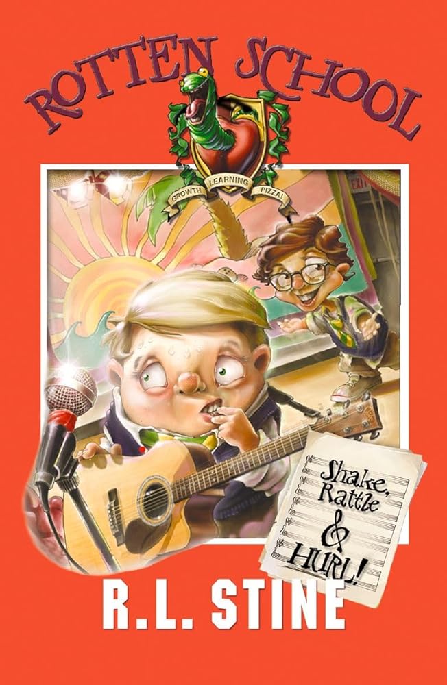 Shake, Rattle, and Hurl! (Rotten School, No. 5) cover image
