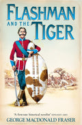 Flashman and the Tiger: And Other Extracts from the Flashman Papers cover image