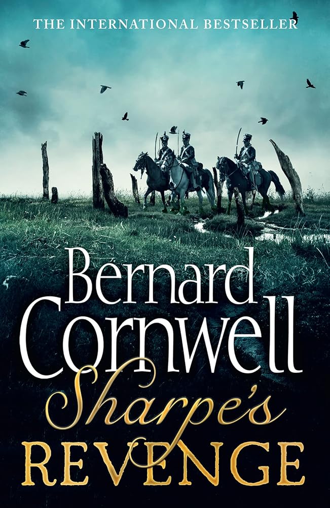 Sharpe's Revenge: Richard Sharpe and the Peace of 1814. Bernard Cornwell cover image