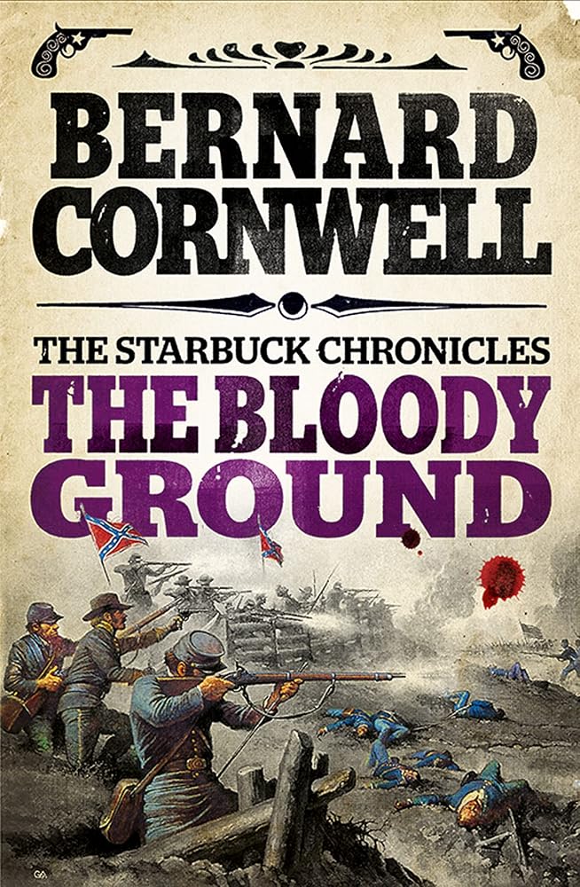 The Bloody Ground (The Starbuck Chronicles) cover image