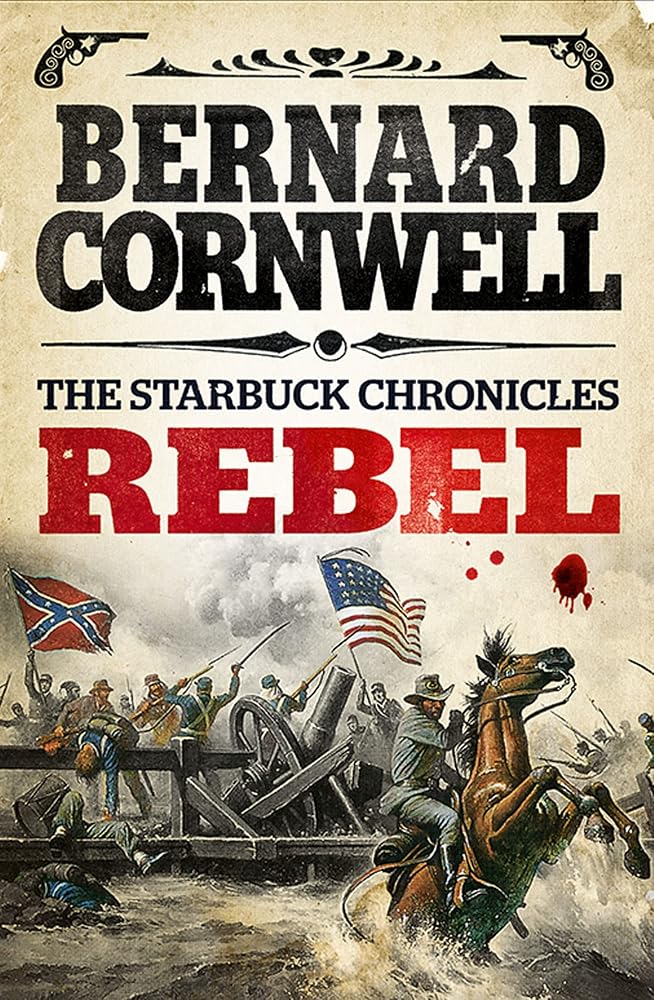 STARBUCK CHRONICLESREBEL PB cover image