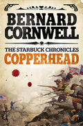 The Starbuck Chronicles (2) - Copperhead: Book 2 cover image