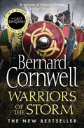 Warriors of the Storm (The Last Kingdom Series, Book 9) cover image