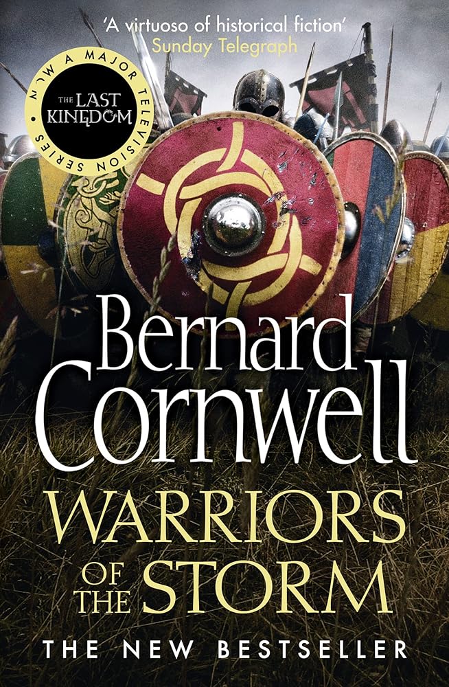 Warriors of the Storm (The Last Kingdom Series, Book 9) cover image