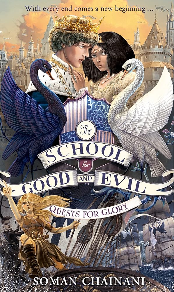 The School for Good and Evil 04. The Quests for Glory cover image