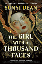 The Girl with a Thousand Faces: The new haunting dark fantasy from the SUNDAY TIMES bestselling author of THE BOOK EATERS cover image