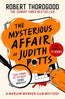 The Mysterious Affair of Judith Potts: Don’t miss the brand-new gripping funny cosy crime murder mystery novel from the Sunday Times bestseller, coming in 2026!: Book 5 cover image