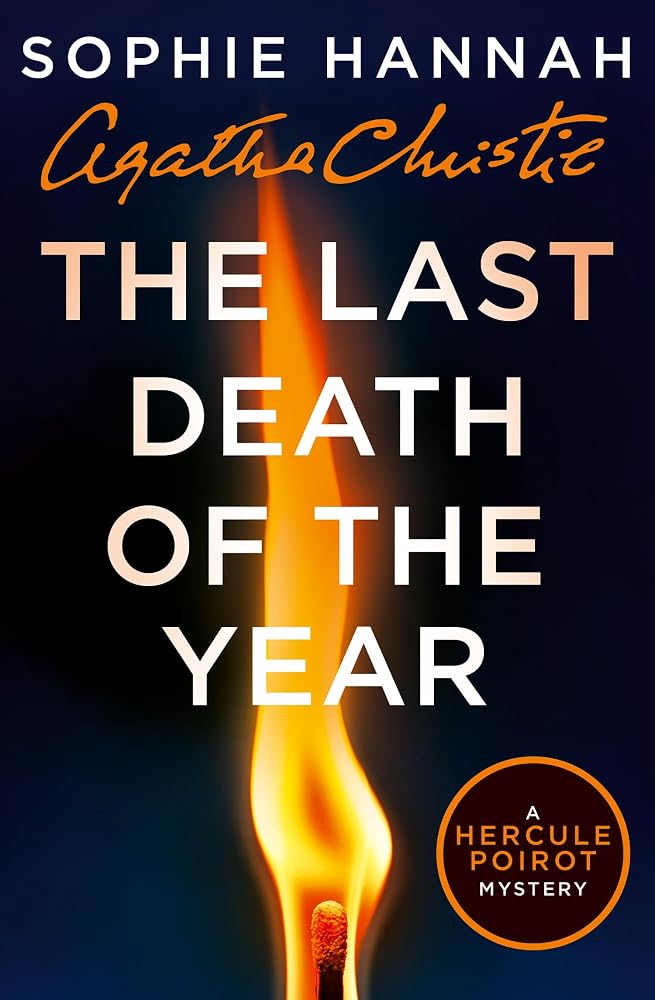 The Last Death of the Year: The exciting new Hercule Poirot mystery for 2025 cover image