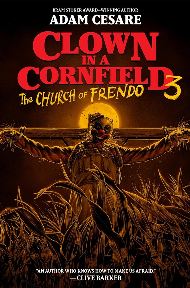 Clown in a Cornfield 3: The Church of Frendo cover image