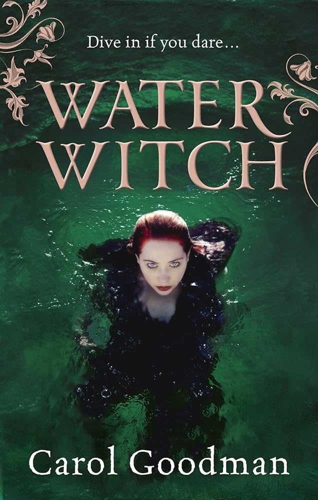Water Witch. by Carol Goodman cover image
