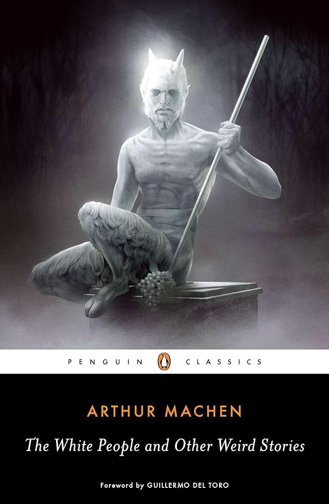 The White People and Other Weird Stories (Penguin Classics) cover image