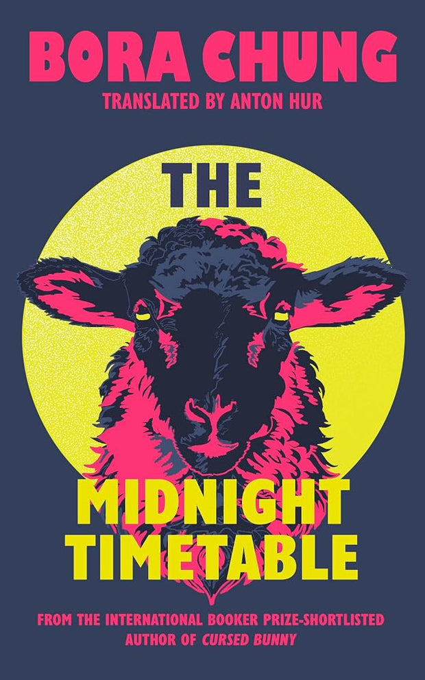 The Midnight Timetable: From the International Booker Prize-shortlisted author of Cursed Bunny cover image