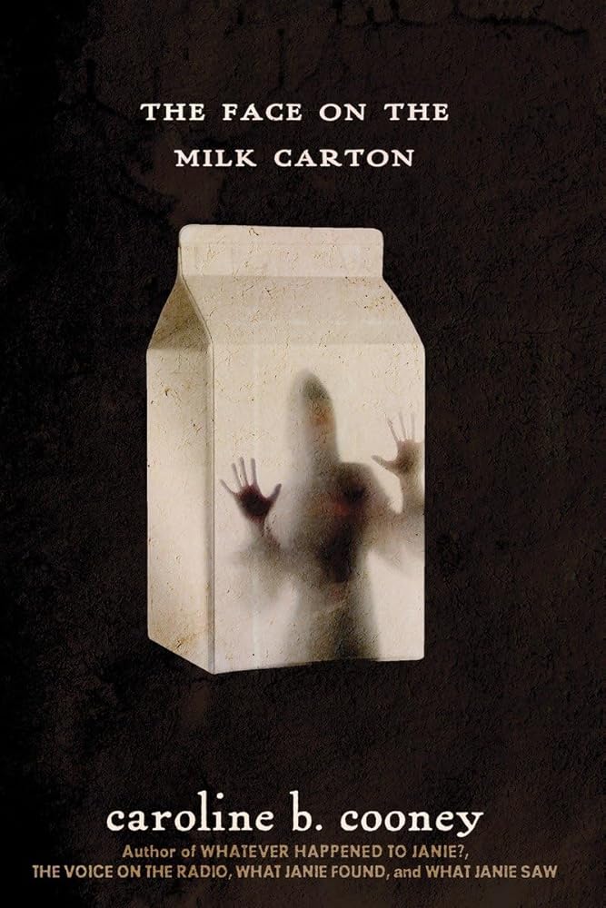 The Face on the Milk Carton (The Face on the Milk Carton Series) cover image