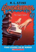 Goosebumps: Piano Lessons can be Murder cover image