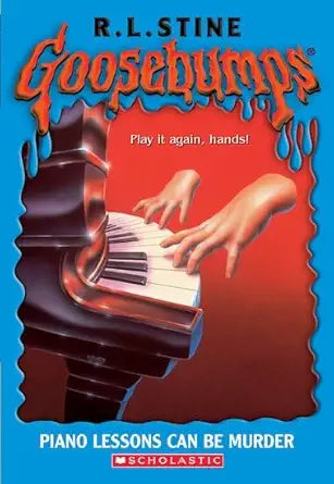 Goosebumps: Piano Lessons can be Murder cover image