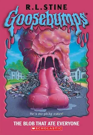 The Blob that Ate Everyone (Goosebumps #55) cover image