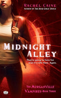 Midnight Alley: The Morganville Vampires, Book III: 03 cover image