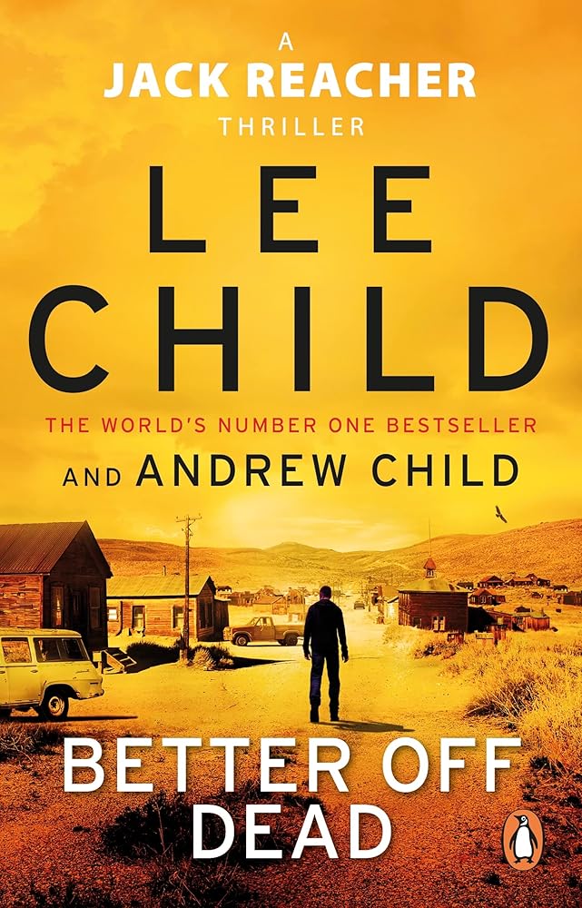 Better Off Dead: (Jack Reacher 26) cover image