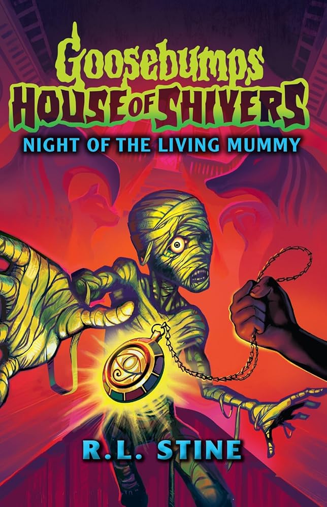Goosebumps: House of Shivers 3: Night of the Living Mummy cover image