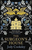The Surgeon's House: The thrilling Gothic historical mystery cover image