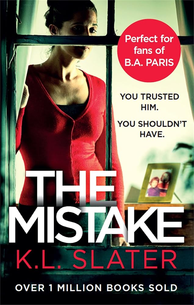 The Mistake: An unputdownable psychological thriller with a brilliant twist cover image