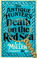 The Antique Hunter's: Death on the Red Sea: The Second Installment In Your Favourite Cosy Crime Series cover image
