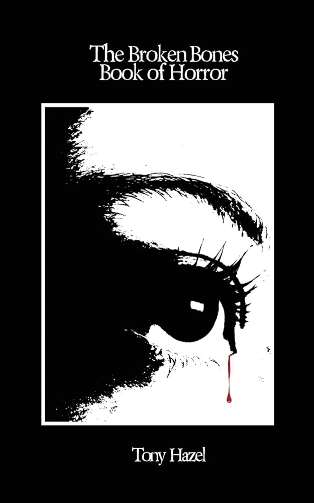 The Broken Bones Book of Horror cover image