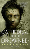 Cathedral of the Drowned (The Lunar Gothic Trilogy, 2) cover image