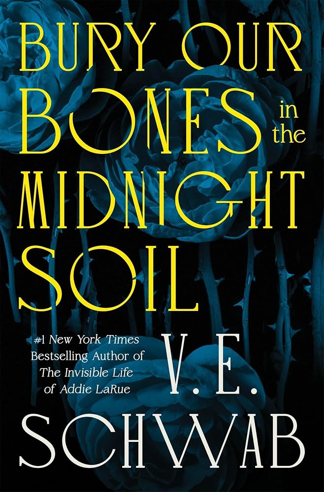 Bury Our Bones in the Midnight Soil cover image