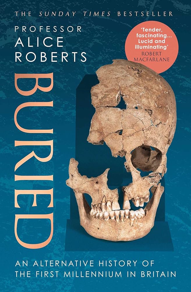Buried: An alternative history of the first millennium in Britain cover image
