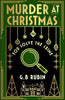 Murder at Christmas: You Solve the Crime: A cosy crime mystery in the style of a Choose Your Own Adventure cover image