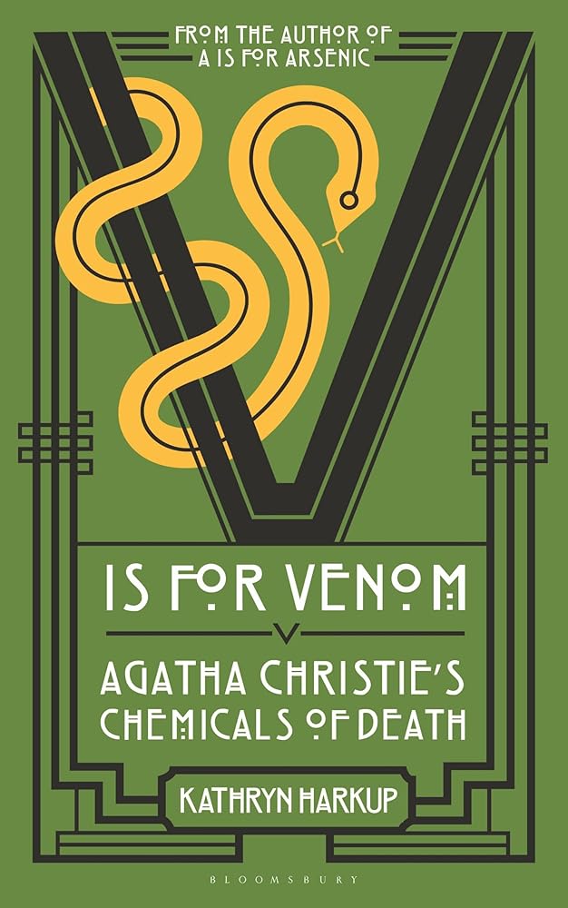 V is for Venom: Agatha Christie's Chemicals of Death cover image