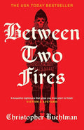 Between Two Fires: Discover the beautiful nightmare (Victoria Aveyard) medieval horror sensation taking BookTok by a storm! cover image