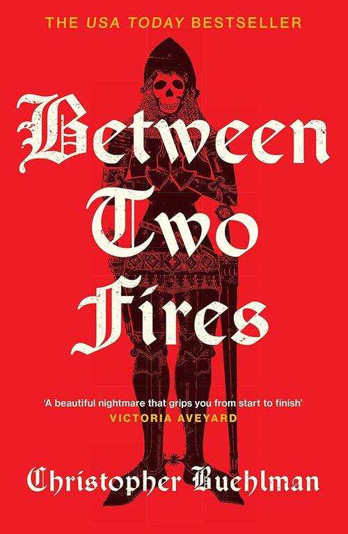 Between Two Fires: Discover the beautiful nightmare (Victoria Aveyard) medieval horror sensation taking BookTok by a storm! cover image