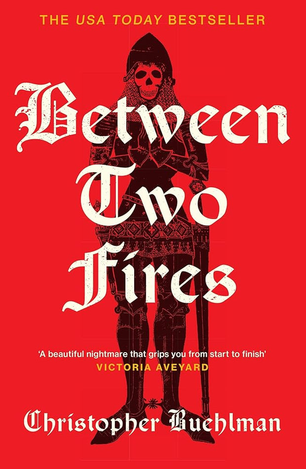 Between Two Fires: Discover the beautiful nightmare (Victoria Aveyard) medieval horror sensation taking BookTok by a storm! cover image