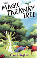 The Magic Faraway Tree. Enid Blyton (Faraway Tree S) cover image