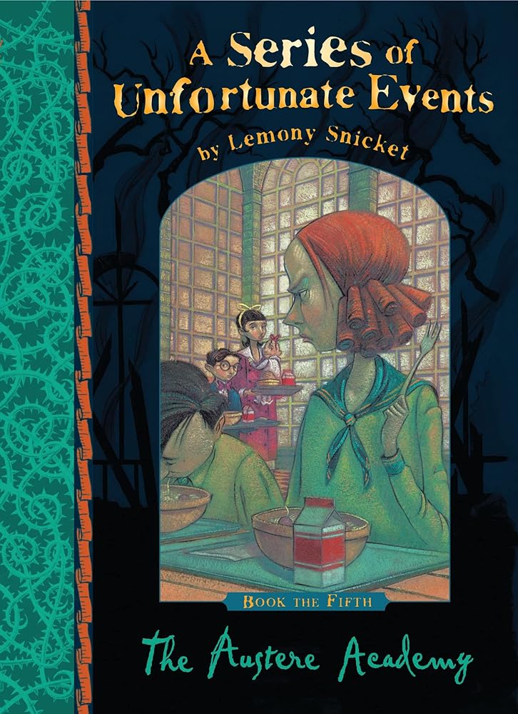 The Austere Academy (Series of Unfortunate Events) cover image