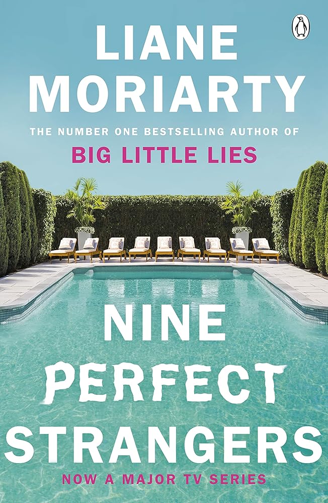 Nine Perfect Strangers: The No 1 bestseller now a major Amazon Prime series cover image