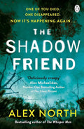 The Shadow Friend: The gripping new psychological thriller from the Richard & Judy bestselling author of The Whisper Man cover image