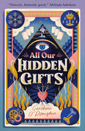 All Our Hidden Gifts cover image