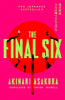 The Final Six: The runaway Japanese bestseller cover image