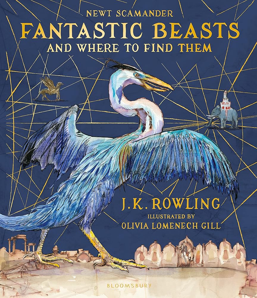 Fantastic Beasts and Where To Find Them Illustrated Edition cover image