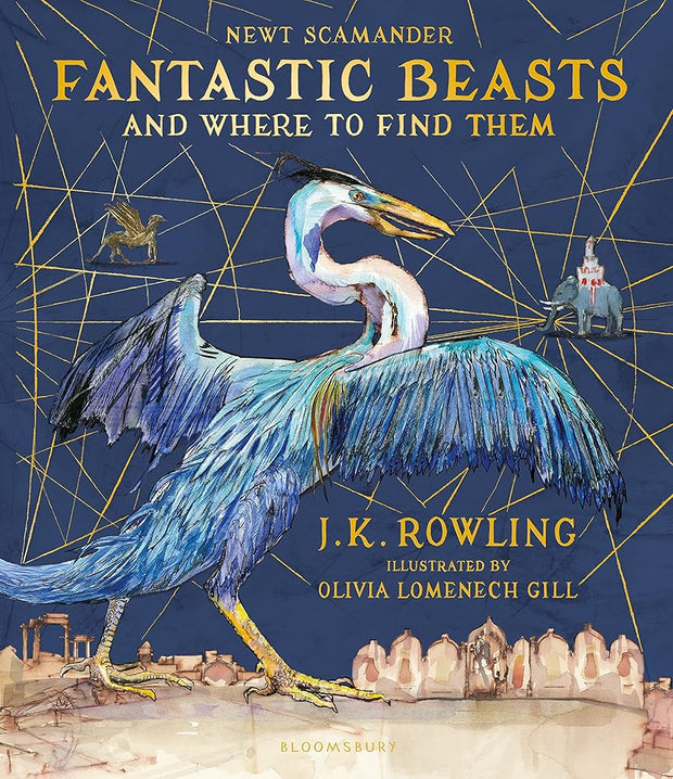 Fantastic Beasts and Where To Find Them Illustrated Edition cover image