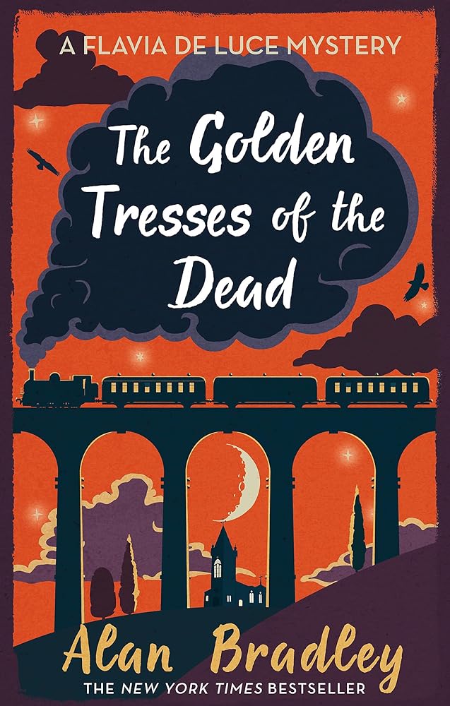 The Golden Tresses of the Dead: The gripping tenth novel in the cosy Flavia De Luce series cover image
