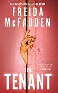 The Tenant: A Dark & Twist-Laden Psychological Thriller from the Author of The Housemaid Books cover image