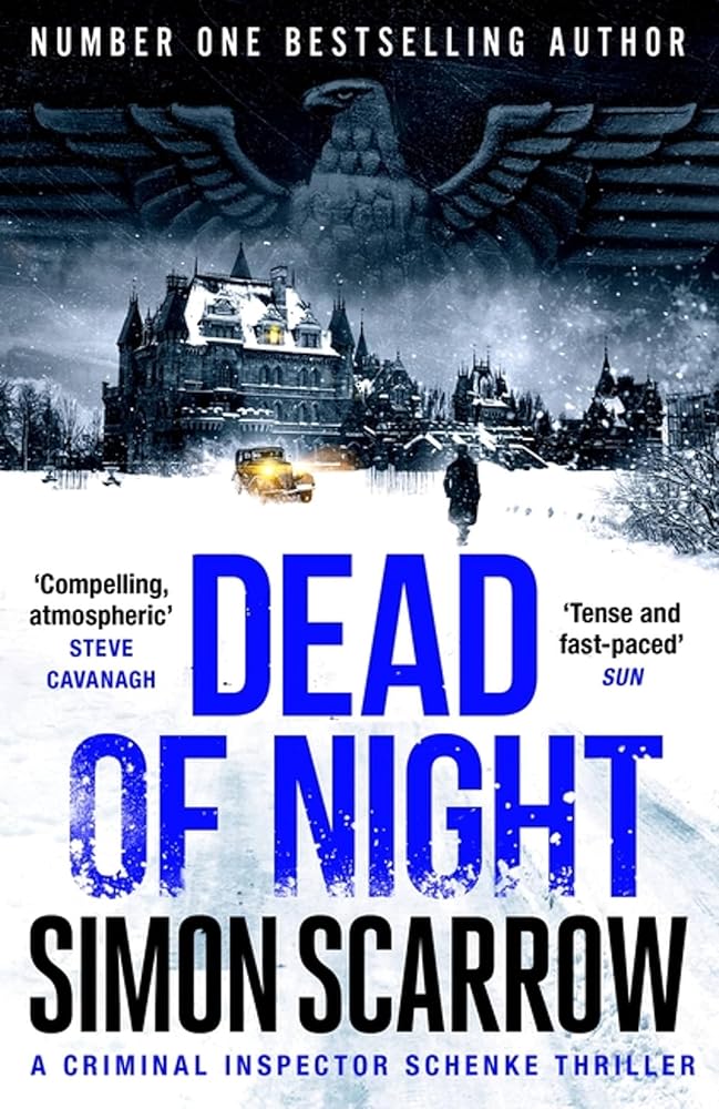 Dead of Night: The edge-of-your seat Berlin wartime thriller from the master storyteller (CI Schenke) cover image