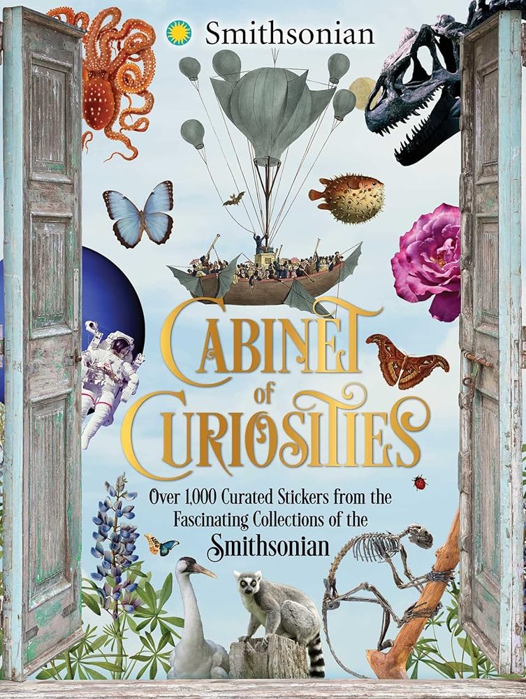Cabinet of Curiosities: Over 1,000 Curated Stickers from the Fascinating Collections of the Smithsonian cover image
