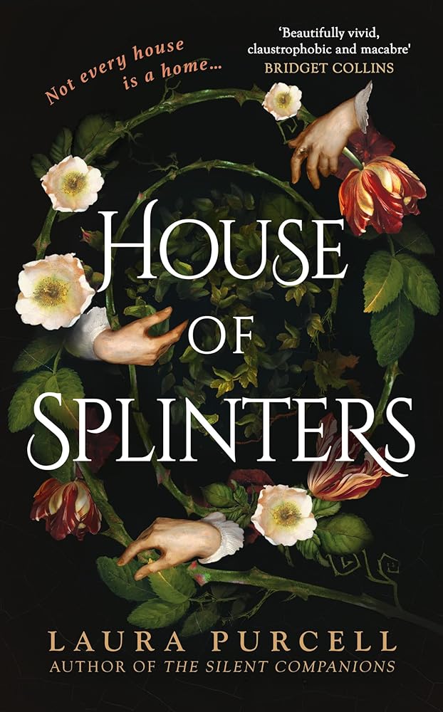 House of Splinters: the spine-tingling return to the world of The Silent Companions from the Queen of the Ghost Story cover image