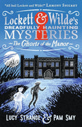 Lockett & Wilde: The Ghosts of the Manor cover image
